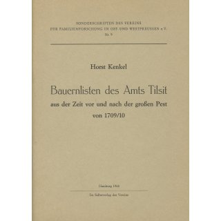 Bauernlisten des Amts Tilsit aus der Zeit vor und nach der großen Pest 1709/10 (Download)
