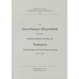 Insterburger Bürgerbuch und andere familienkundliche Beiträge aus Nadrauen (Beilage der Insterburger Zeitung 1935-1939) (Download)