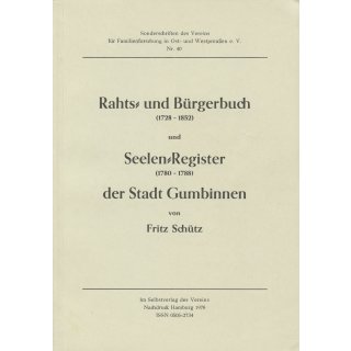 Raths- und B&uuml;rgerbuch (1728-1852) und Seelen-Register (1780-88) der Stadt Gumbinnen (Download)