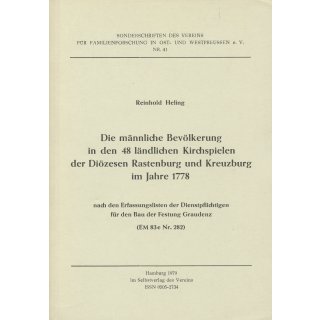 Die männliche Bevölkerung in den 48 ländlichen Kirchspielen der Diözesen Rastenburg und Kreuzburg im Jahre 1778. (Download)