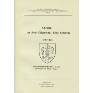 Chronik der Stadt Gilgenburg Kr. Osterode 1326-1851 (Download)