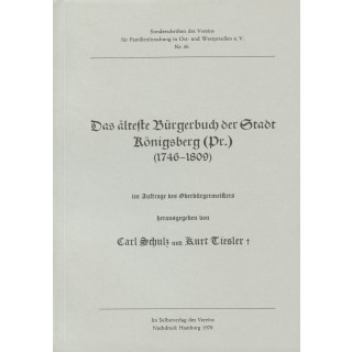 Das älteste Bürgerbuch der Stadt Königsberg/Pr. (1746-1809) (Antiquariat)
