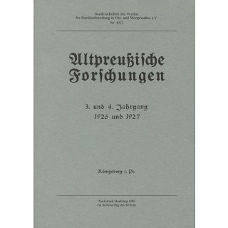 Altpreußische Forschungen. Band  2: 1926 und 1927