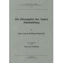 Die Dienstgüter des Amtes Johannisburg (Antiquariat)