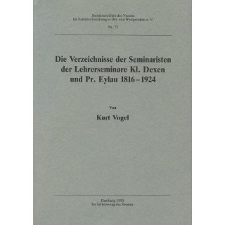 Verzeichnisse der Seminaristen der Lehrerseminare Kl. Dexen und Pr. Eylau 1816-1924. (Antiquariat)