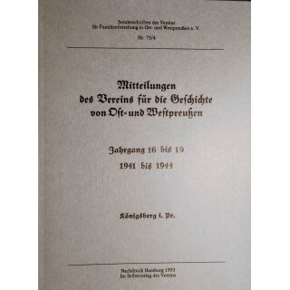 Mitteilungen des Vereins für die Geschichte von Ost- und Westpreußen. Band 4: 1941-1944