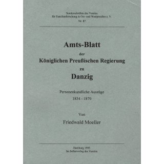 Amtsblatt der K&ouml;niglichen Preu&szlig;ischen Regierung Danzig. Personenkundliche Ausz&uuml;ge 1834-1870 (Antiquariat)