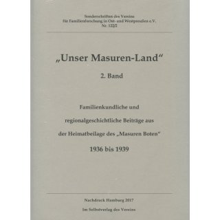 Unser Masuren-Land 2. Band – Beiträge aus der Heimatbeilage des "Masuren Boten" 1936-1939