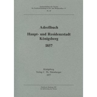 Adre&szlig;buch Haupt- und Residenzstadt K&ouml;nigsberg 1857