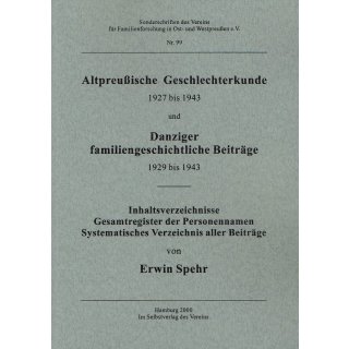 Gesamtverzeichnis APG 1927-1943 und Danziger familiengeschichtliche Beitr&auml;ge 1929-1943