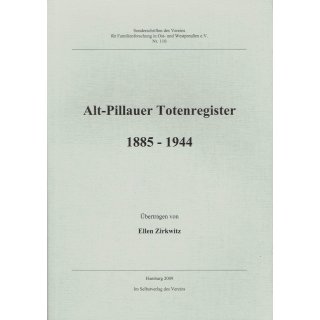 Alt-Pillauer Totenregister 1885 - 1944. (Buch)