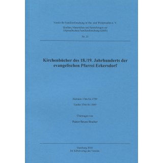 Kirchenb&uuml;cher des 18./19. Jahrhunderts der evangelischen Pfarrei Eckersdorf. (Buch)